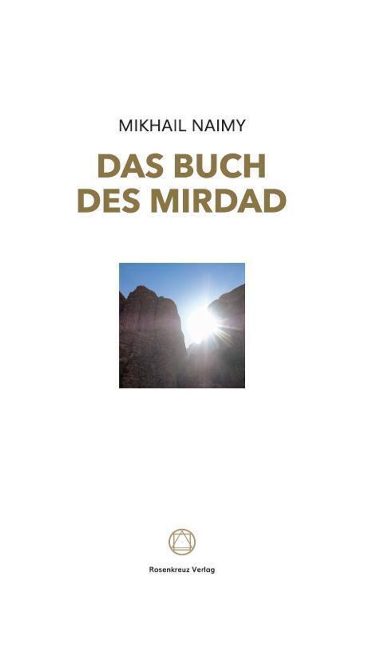 Das Buch des Mirdad Buch von Mikhail Naimy versandkostenfrei - Weltbild.de