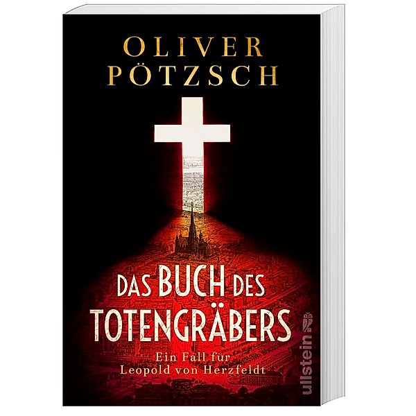 Das Buch des Totengräbers / Inspektor Leopold von Herzfeldt Bd.1, Oliver Pötzsch