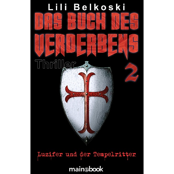 Das Buch des Verderbens 2: Luzifer und der Tempelritter, Belkoski Lili