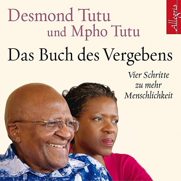 Das Buch des Vergebens, 5 Audio-CDs, Desmond Tutu, Mpho Tutu