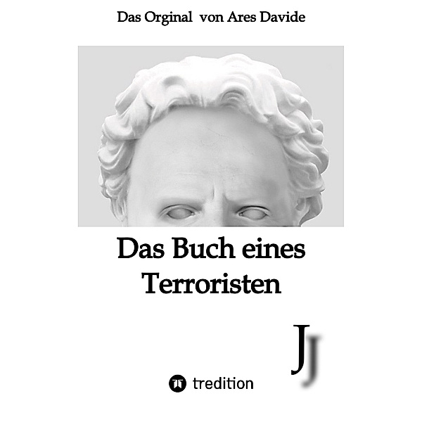 Das Buch eines Terroristen, Ares Davide