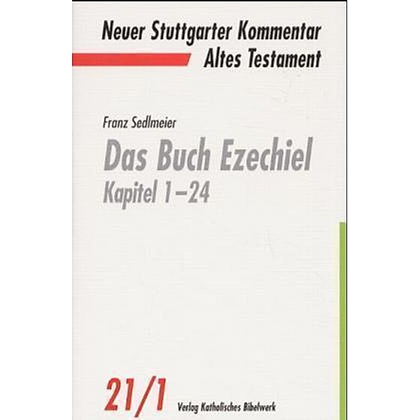 Das Buch Ezechiel.Tl.1, Franz Sedlmeier