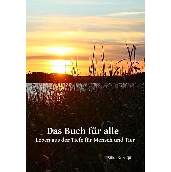 Das Buch für alle, Silke Nordfjäll