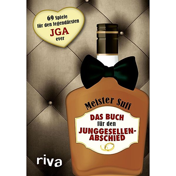 Das Buch für den Junggesellenabschied, Meister Suff