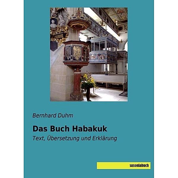 Das Buch Habakuk, Bernhard Duhm