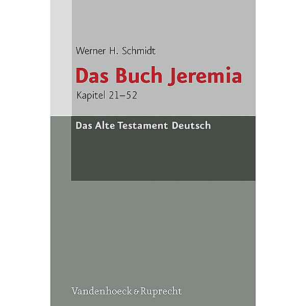 Das Buch Jeremia, Werner H. Schmidt