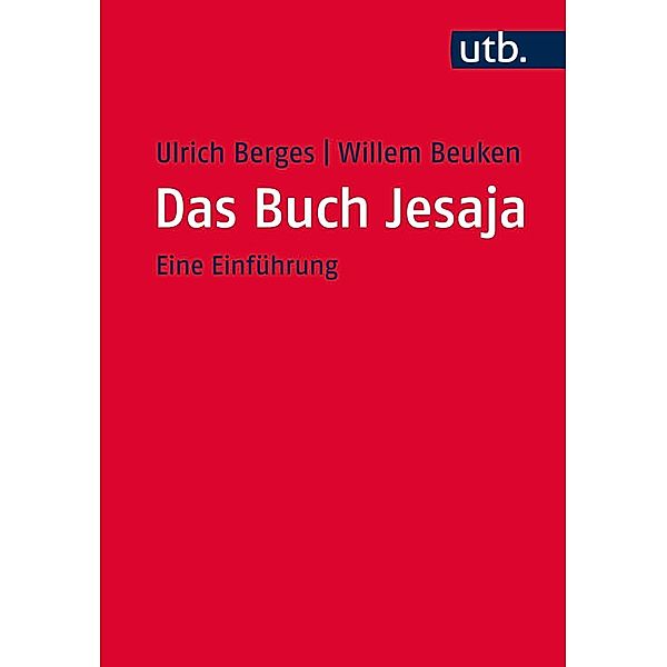 Das Buch Jesaja, Ulrich Berges, Willem A.M. Beuken