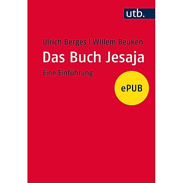 Das Buch Jesaja, Ulrich Berges, Willem A. M. Beuken