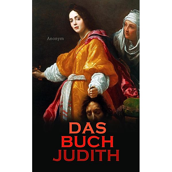 Das Buch Judith, Anonym