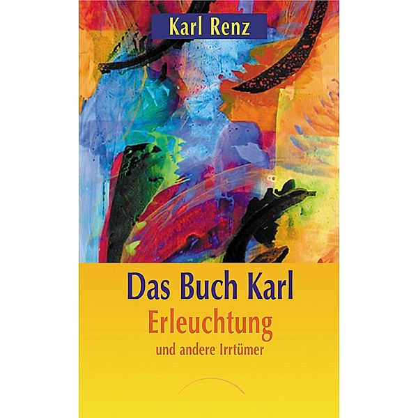 Das Buch Karl, Karl Renz