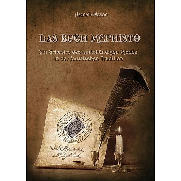 Das Buch Mephisto, Asenath Mason