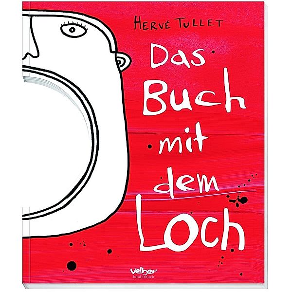 Das Buch mit dem Loch, Hervé Tullet