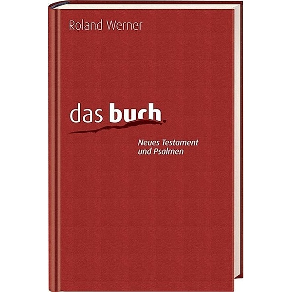 Das Buch, Neues Testament und Psalmen, Taschenausgabe, Kunstleder, Roland Werner