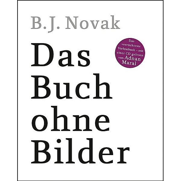 Das Buch ohne Bilder, m. Audio-CD, B. J. Novak