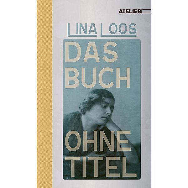 Das Buch ohne Titel, Lina Loos