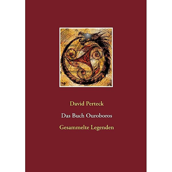 Das Buch Ouroboros, David Perteck
