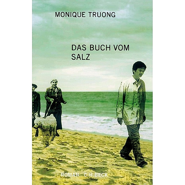 Das Buch vom Salz, Monique Truong