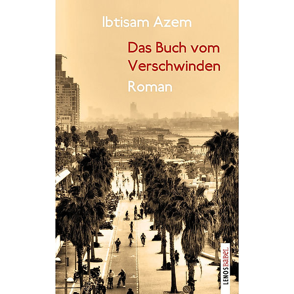 Das Buch vom Verschwinden, Ibtisam Azem