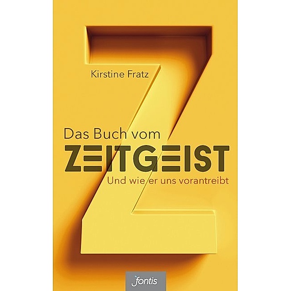 Das Buch vom Zeitgeist, Kirstine Fratz