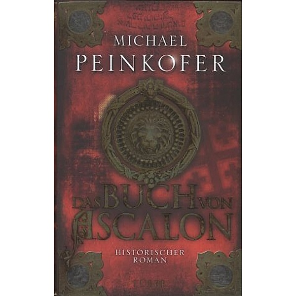 Das Buch von Ascalon, Michael Peinkofer