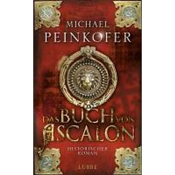 Das Buch von Ascalon, Michael Peinkofer