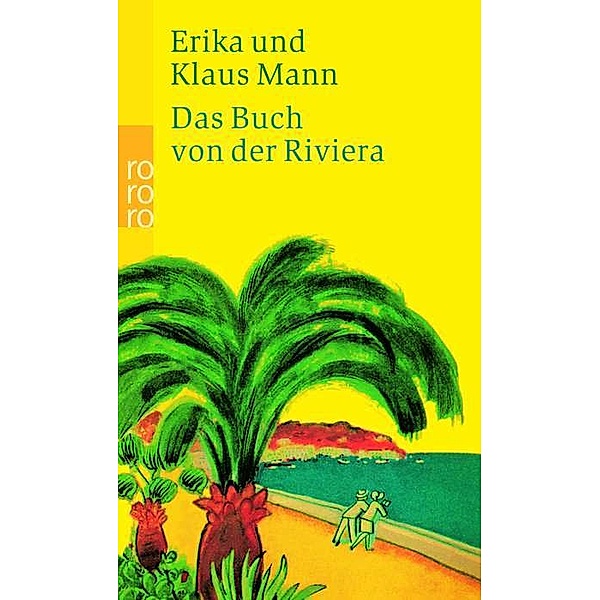 Das Buch von der Riviera, Erika Mann, Klaus Mann