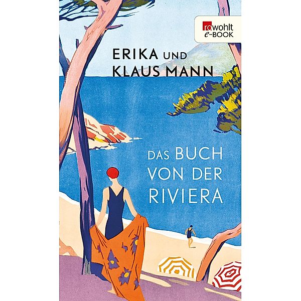 Das Buch von der Riviera, Erika Mann, Klaus Mann