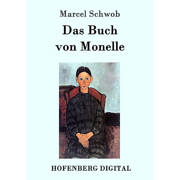 Das Buch von Monelle, Marcel Schwob