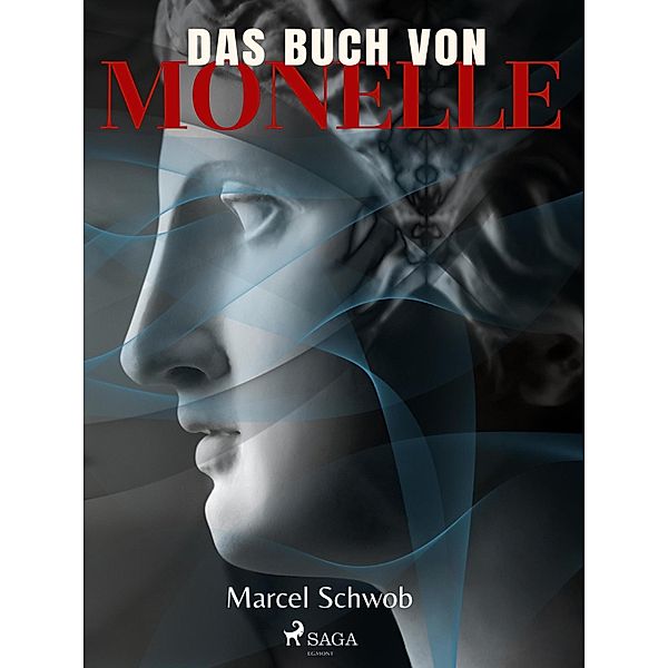 Das Buch von Monelle, Marcel Schwob