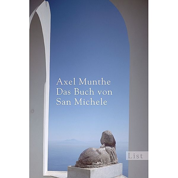 Das Buch von San Michele / Ullstein eBooks, Axel Munthe