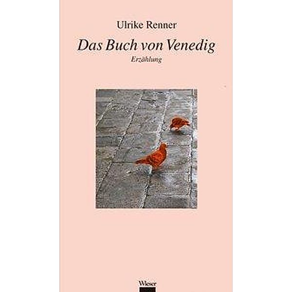 Das Buch von Venedig, Ulrike Renner