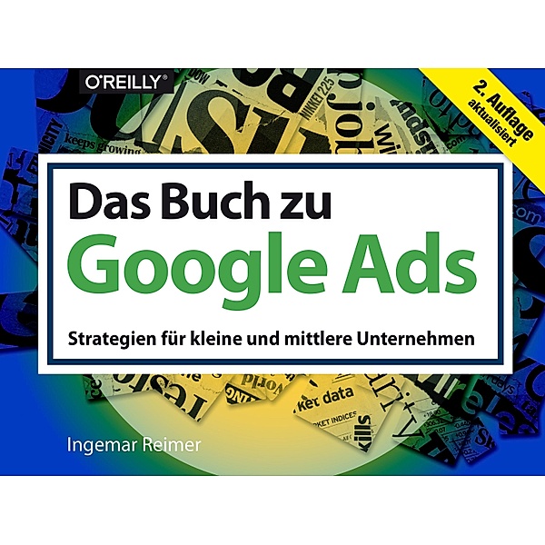 Das Buch zu Google Ads, Ingemar Reimer