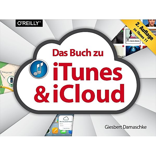 Das Buch zu iTunes & iCloud, Giesbert Damaschke