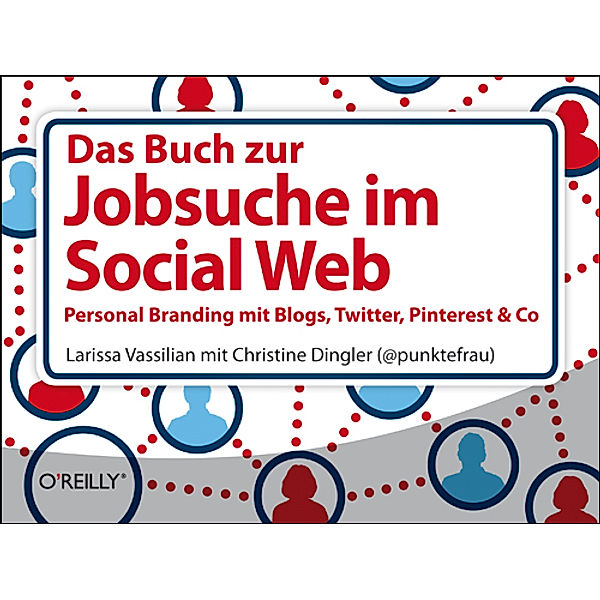 Das Buch zur Jobsuche im Social Web, Larissa Vassilian, Christine Dingler (@punktefrau)