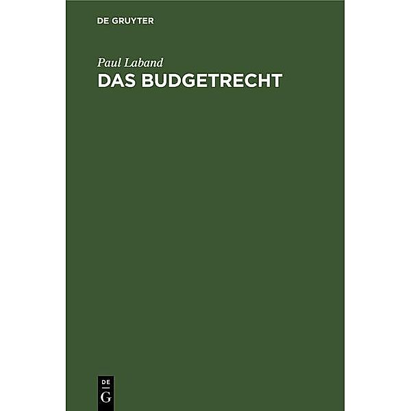 Das Budgetrecht, Paul Laband