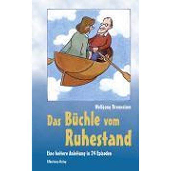 Das Büchle vom Ruhestand, Wolfgang Brenneisen