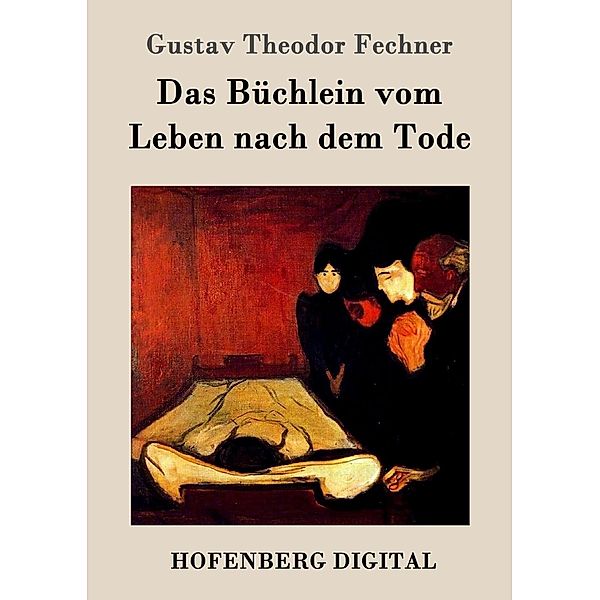 Das Büchlein vom Leben nach dem Tode, Gustav Theodor Fechner