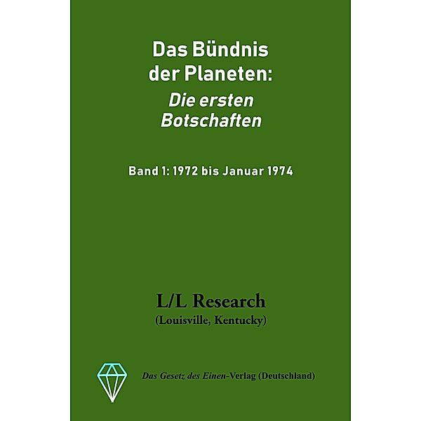 Das Bündnis der Planeten: Die ersten Botschaften, Jochen Blumenthal, Don Elkins, Carla Rückert