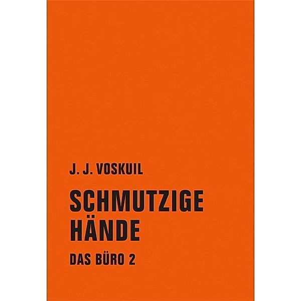 Das Büro, J.J. Voskuil