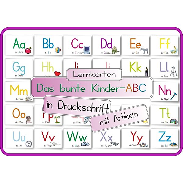 Das bunte Kinder-ABC in Druckschrift mit Artikeln, Helga Momm