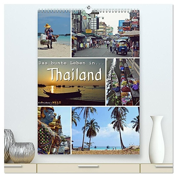 Das bunte Leben in Thailand (hochwertiger Premium Wandkalender 2024 DIN A2 hoch), Kunstdruck in Hochglanz, Krönchen's Welt - Fotografie Stephanie Büttner