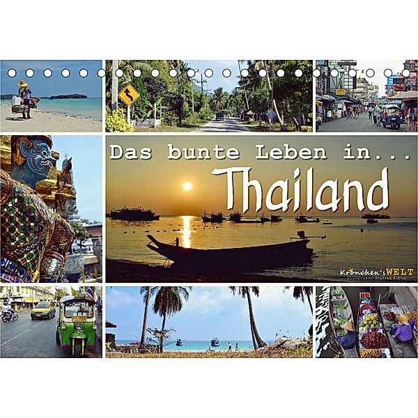 Das bunte Leben in Thailand (Tischkalender 2023 DIN A5 quer), Krönchen's Welt -  Fotografie Stephanie Büttner