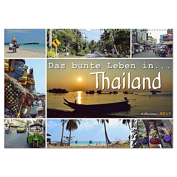 Das bunte Leben in Thailand (Wandkalender 2024 DIN A2 quer), CALVENDO Monatskalender, Krönchen's Welt - Fotografie Stephanie Büttner