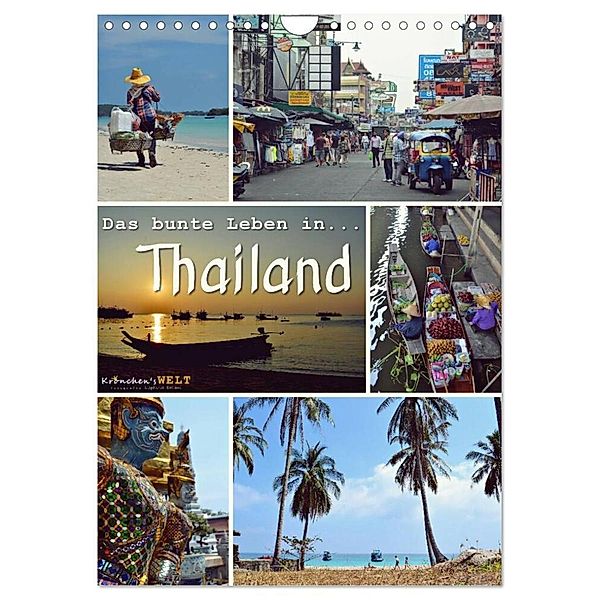 Das bunte Leben in Thailand (Wandkalender 2024 DIN A4 hoch), CALVENDO Monatskalender, Krönchen's Welt - Fotografie Stephanie Büttner