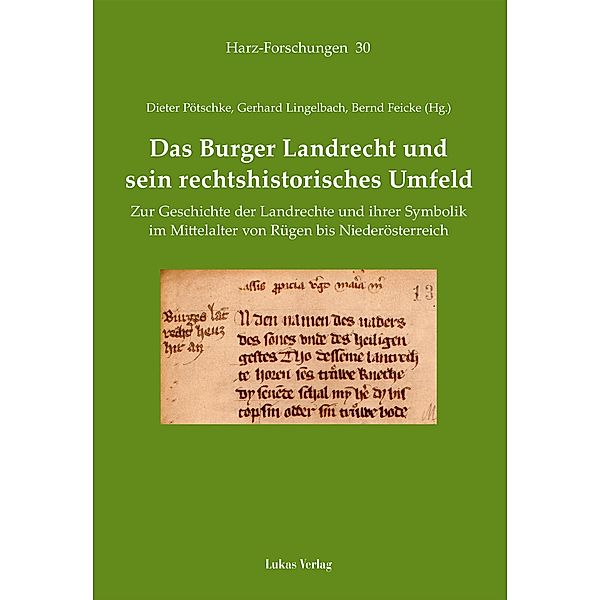 Das Burger Landrecht und sein rechtshistorisches Umfeld