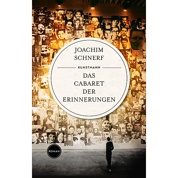 Das Cabaret der Erinnerungen, Joachim Schnerf