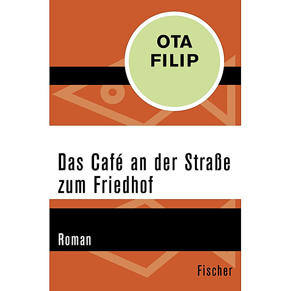 Das Café an der Strasse zum Friedhof, Ota Filip