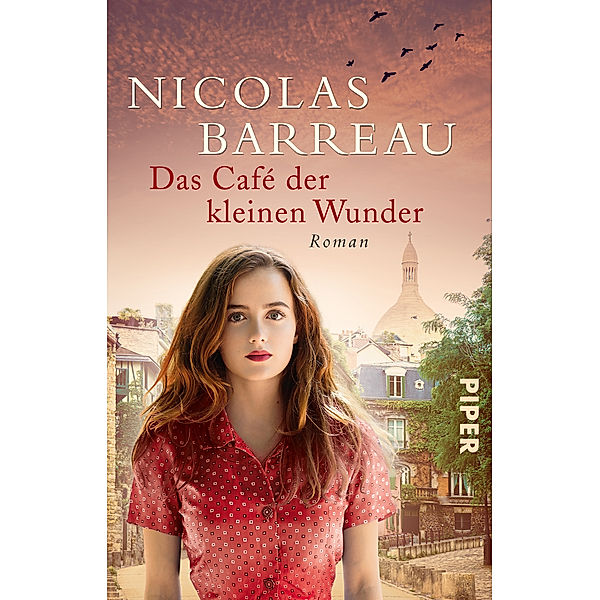 Das Café der kleinen Wunder, Nicolas Barreau