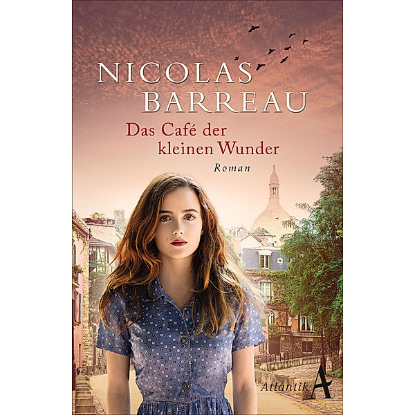 Das Café der kleinen Wunder, Nicolas Barreau