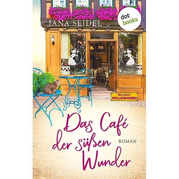 Das Café der süßen Wunder, Jana Seidel